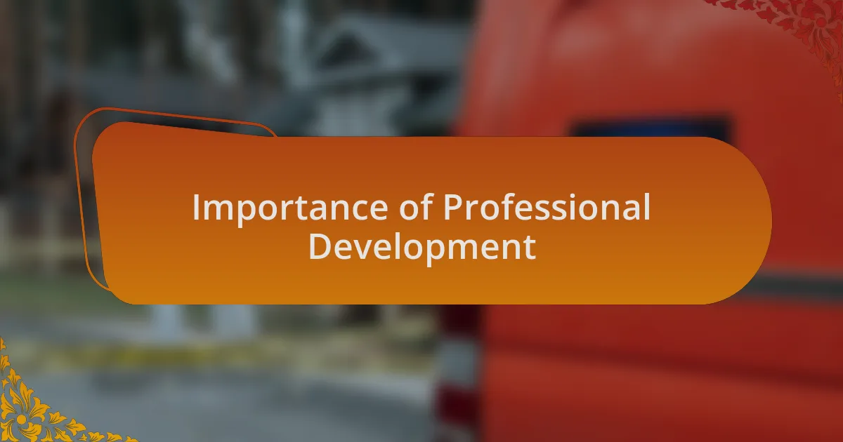 Importance of Professional Development