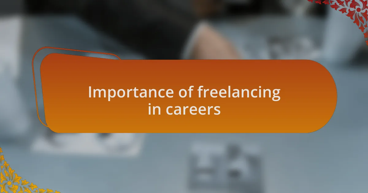 Importance of freelancing in careers