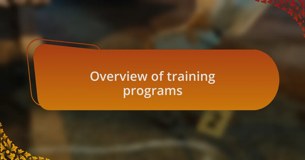 Overview of training programs