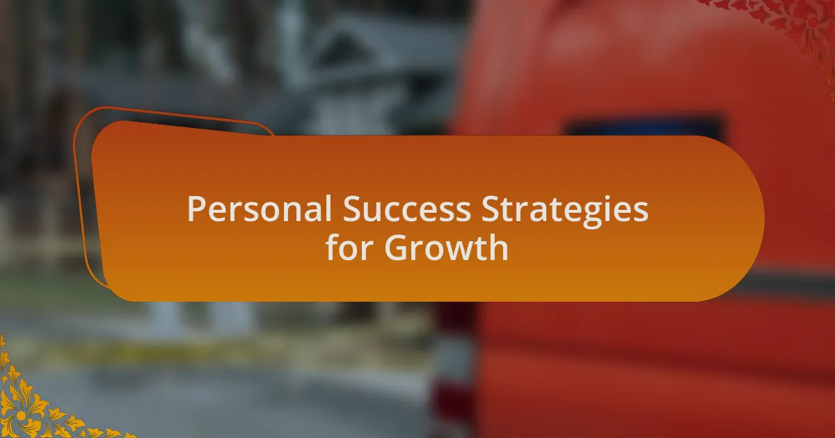 Personal Success Strategies for Growth